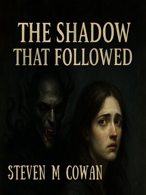 cover image of The Shadow That Followed